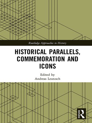 cover image of Historical Parallels, Commemoration and Icons